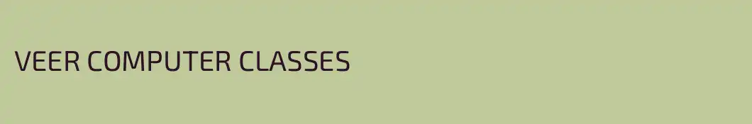 VEER COMPUTER CLASSES